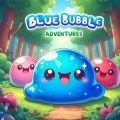 蓝色泡泡冒险（Blue Bubble Adventures）